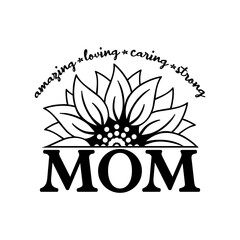 Mother tribute graphic with sunflower and empowering words