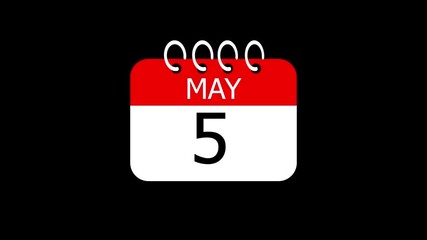 day date 5 May concept template calendar page animation concept. Calendar with the date May 5 on a black background. May 5- Daily Calendar Icon in flat design style.