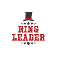 Ring Leader Typography with Top Hat Illustration
