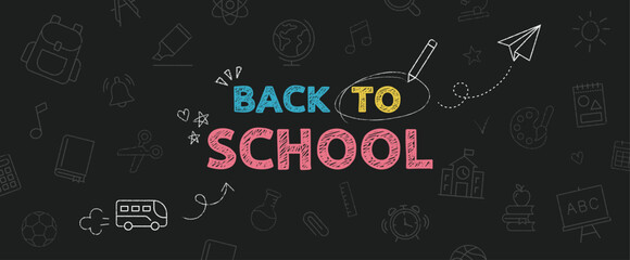 Back to School banner. Chalk hand drawn Doodle icons of education, school supplies and lettering Back to School on black chalkboard. Vector illustration. © Dear Lala