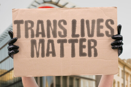 TRANS LIVES MATTER' transgender rights boldly emphasizes equality and dignity for the transgender community during a protest.
ALLYSHIP.VISIBILITY.EQUALITY.INCLUSION.FREEDOM.JUSTICE.HUMANITY. - Powered by Adobe