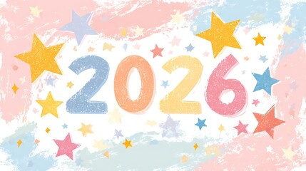 Colorful 2026 design featuring pastel stars, perfect for celebrating the New Year with a cheerful vibe.