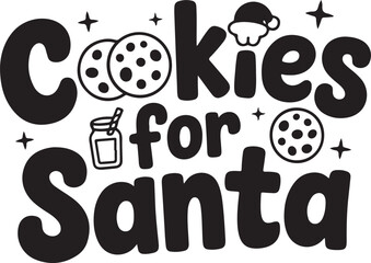 Cookies for Santa &ndash; Childlike Bubbly Hand Lettering.