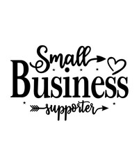 Small Business Svg Design,Small Business Svg Bundle, Boss Babe Svg, Small Business Owner Svg, CEO Svg, Motivational Svg, Business Svg,Small business SVG bundle, SVG bundle, Small business owner svg, s