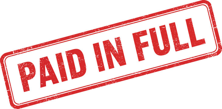 Red and white rectangular stamp with the words paid in full in bold red letters isolated on transparent background
