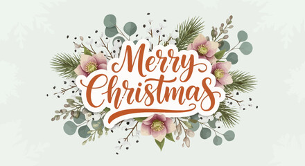 Elegant Merry Christmas calligraphy surrounded by a festive winter floral arrangement with hellebore flowers and eucalyptus leaves.