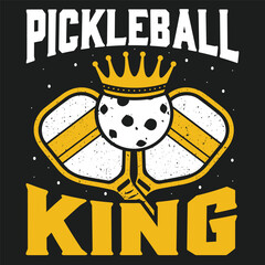 Pickelball King Graphic A bold illustration proclaims Pickleball King atop a stylized depiction of pickleball paddles.