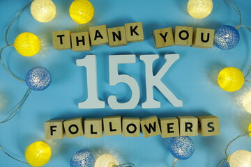 Thank You 15000, 15K Followers congratulation and celebration social media subscribers and followers