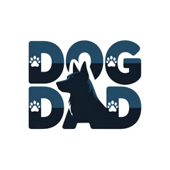 Dog dad typography quote pet owner father's day design