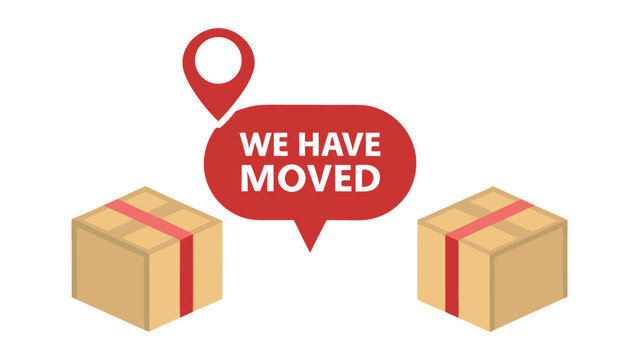 We have moved message with location pin and cardboard boxes for relocation announcement
