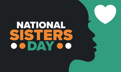 National Sisters Day in United States. Happy family holiday, celebrated annual in August. Happy sisters, woman festival. Girl concept. Poster, greeting card, banner and background. Vector illustration