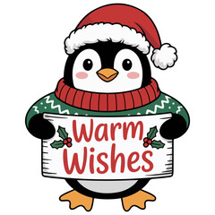 A charming penguin in a Santa hat, holding a Warm Wishes sign Transparent png isolated vector