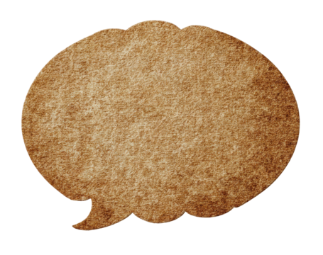 A vintage, textured, brown speech bubble