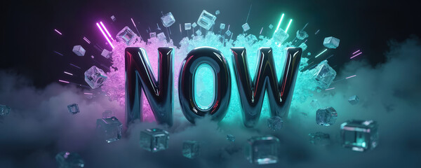 3D illustration with neon glowing word NOW. Exploding cubes, dynamic smoke effect in vibrant pink, blue colors. Modern, futuristic design symbolizing urgent action, technology, speed, innovation.