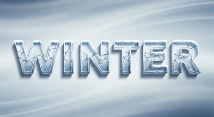 Word WINTER in a bold 3D metallic icy font with frozen textures and snowflakes on a blurred cold blue and white bokeh background