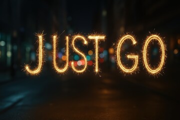 Word Just Go Created With Sparkler Lights At Night