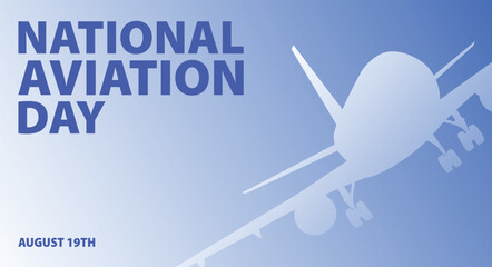 National Aviation Day banner. Vector illustration with aiplane silhouette for placard, web panel, event, social media. Blue minimalist horizontal backdrop, background with plane shape