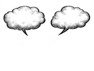 Two stylized white speech bubbles, hand-drawn, textured