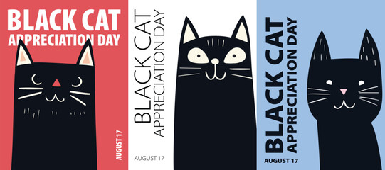 Black Cat Appreciation Day poster pack. Vector illustration collection with cute cats for postcard, print, cover, brochure. Colorful templates