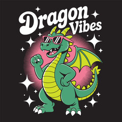 Fototapeta premium Cute cartoon dragon wearing sunglasses with confident “Dragon Vibes” text, fun and magical fantasy style, vector illustration design.