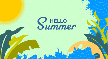 Obraz premium Hello Summer greeting background design. Tropical illustrations with sea, sun, and leaves for advertisements, promotions, and travel discounts