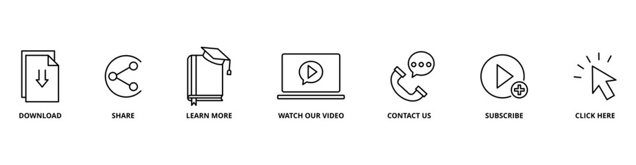 Call to Action icon set with download, share, learn more, watch our video, contact us, subscribe, and click here