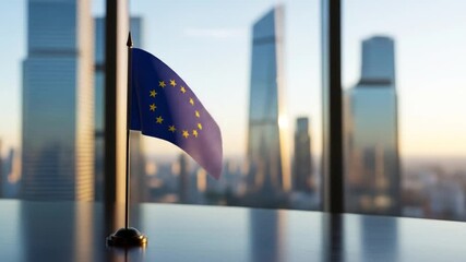 European Union flag displayed on a table, overlooking a cityscape of modern skyscrapers. - Powered by Adobe