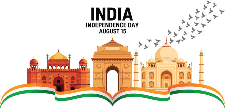 Independence Day Poster Showcasing Red Fort, India Gate, Taj Mahal with Flying Birds and Indian Tricolor Flag Honoring August 15 - Powered by Adobe