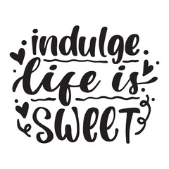 Kitchen lettering quotes. Illustration for prints on t-shirts and bags, posters, cards. Isolated on white background. Inspirational phrase. Wall decor art prints collection