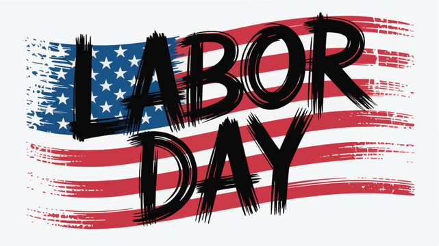 Vector art of a labor day banner with a patriotic theme and a brush stroke on it