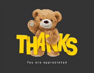 cute bear doll holding thanks slogan vector illustration - created by hand drawn 