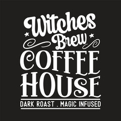 Obraz premium witches brew coffee house dark roast magic infused