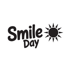 smile day typography silhouette vector