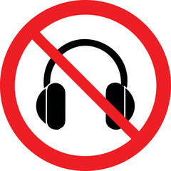 Headphones forbidden sign, no headphones allowed, crossed out headphone icon