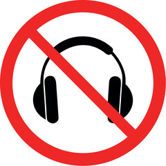 Headphones forbidden sign, no headphones allowed, crossed out headphone icon