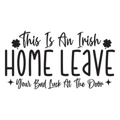 ,Happy St.Patrick's Day Design,20 Design, St Patrick's Day Quotes, EPS Designs