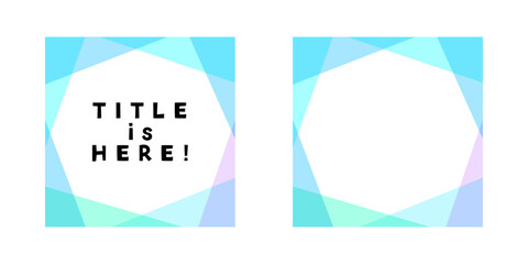 正方形、寒色系クリスタル調のあしらい、見出し、フレーム