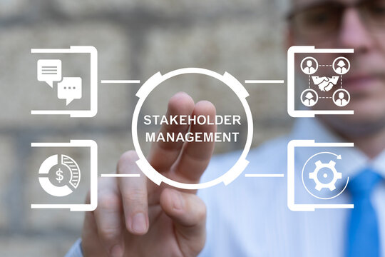 Stakeholders Business Collaboration Financial Relationship concept. Business person using virtual touch screen push the inscription: STAKEHOLDER MANAGEMENT. - Powered by Adobe