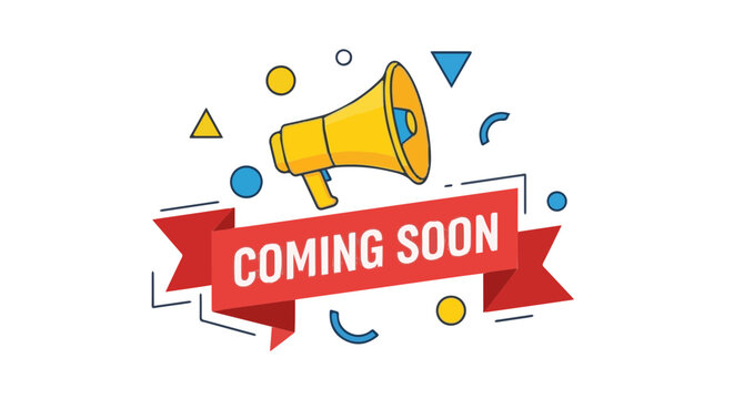 Coming soon announcement with megaphone, ribbon, and banner isolated on white background for business promotion, advertising, marketing, and new product launch