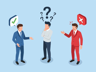 A confused man considers conflicting advice from two businessmen representing pros and cons.