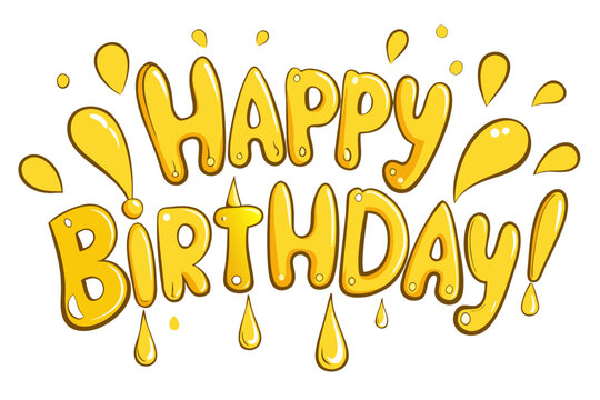 Happy Birthday Text Design – Bold Yellow Typography, Decorative Droplets, Celebration Theme, Cheerful Greeting, Abstract, Vector Illustration