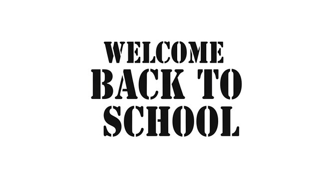 Welcome back to school text in bold stencil font on a white background for education themes and events