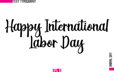 Happy International Labor Day.eps