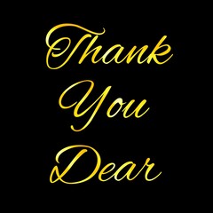Thank you dear greeting card with golden color cursive writing