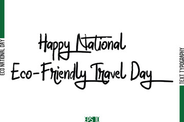 Happy National Eco-Friendly Travel Day.eps