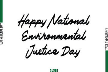 Happy National Environmental Justice Day.eps
