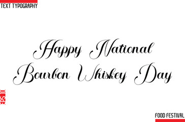 Happy National Bourbon Whiskey Day.eps