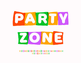 Vector Joyful badge Party Zone. Colorful Children Font. Unique Bright Alphabet Letters and Numbers set.