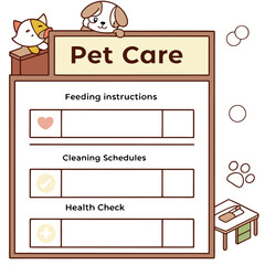 Illustration of a pet care checklist with feeding instructions cleaning schedules and health check section