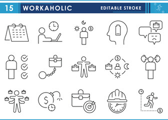 A set of line icons related to Workaholic. Work, job, time, rush, schedule, calendar, checklist, and so on. Vector editable stroke.